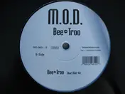 M.O.D. - Bee-Troo