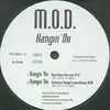 12'' - M.O.D. - Hangin' On