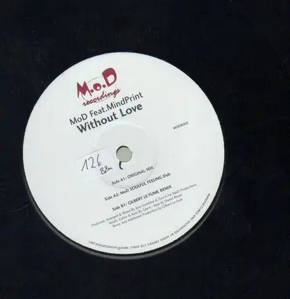 M.O.D. Feat. MindPrint - Without Love