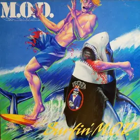 M.O.D. - Surfin' M.O.D.