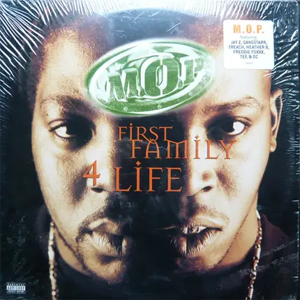 M.O.P. - First Family 4 Life