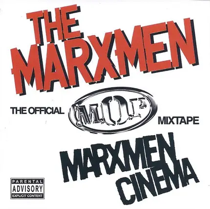 M.O.P. Presents The Marxmen - Marxmen Cinema