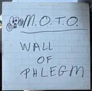 LP - M.O.T.O. - Wall Of Phlegm