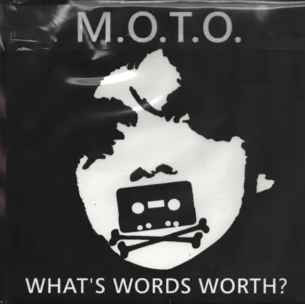 M.O.T.O. - What's Words Worth?