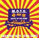 CD - M.O.T.O. - Battle Of The Band - Greatest Hits 1988-2005