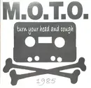 LP - M.O.T.O. - Turn Your Head And Cough - Limited Edition, Numbered