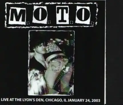 M.O.T.O. - Live At The Lyon's Den, Chicago, IL, January 24, 2003
