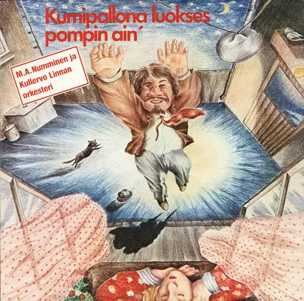 M.A. Numminen & Kullervo Linnan Orkesteri - Kumipallona Luokses Pompin Ain'