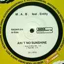 12'' - M.A.B. - Ain't No Sunshine