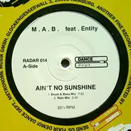 M.A.B. - Ain't No Sunshine