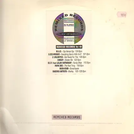 M.A.D., 2 Unlimited a.o. - Remixed Records Vol. 49