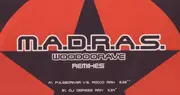 12'' - M.A.D.R.A.S. - Woodoorave (Remixes) - promo