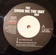 12inch Vinyl Single - M.A.D.S. - The Show Me The Way Mix
