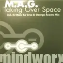 12'' - M.A.G. - Taking Over Space