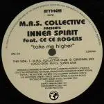 M.A.S. Collective presents Inner Spirit - Take Me Higher