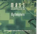 CD - M.A.S.S. - Mythosphere - Electronic & Computer Music Collection Vol. 3