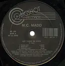 12inch Vinyl Single - M.C. Madd - Let There Be Hype