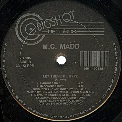M.C. Madd - Let There Be Hype