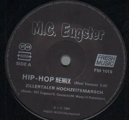 M.C. Eugster - Zillertaler Hochzeitsmarsch (Hip Hop Remix)