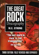 Paperback - M.C. Strong - The Great Rock Discography - Third Edition