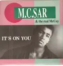 12inch Vinyl Single - M.C. Sar & The Real McCoy - It's On You