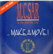 M.C. Sar & The Real McCoy - Make A Move! (Gypsy Man Remix)