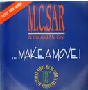12inch Vinyl Single - M.C. Sar & The Real McCoy - Make A Move! (Gypsy Man Remix)