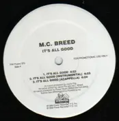 MC Breed - It's All Good