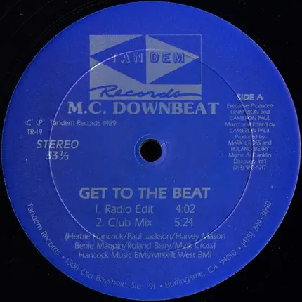 M.C. Downbeat - Get To The Beat / If Ya Wanna Run Up