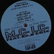 12'' - M.C.I.C Feat DJ Eric - Girl Talk
