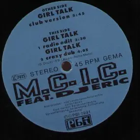 M.C.I.C Feat DJ Eric - Girl Talk