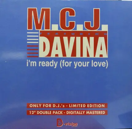 M.C.J. Featuring Davina - I'm Ready (For Your Love)