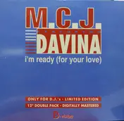 M.C.J. - I'm Ready (For Your Love)