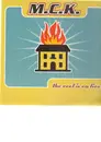 12'' - M.C.K. - The Roof Is On Fire