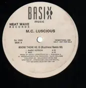 M.C. Luscious - Boom! There He Is (Boyfriend Remix 93)
