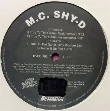 M.C. Shy-D, MC Shy D - True To The Game