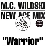 12'' - M.C. Wildski - Warrior