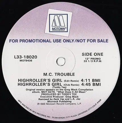 M.C. Trouble, MC Trouble - highroller's girl