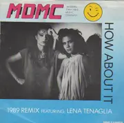 7inch Vinyl Single - M.D.M.C. Featuring Lena Tenaglia - How About It (1989 Remix)