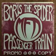 M.F.D. - Boris The Spider / Passenger Train