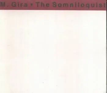 Michael Gira - The Somniloquist