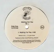 M.L. - Waiting For You