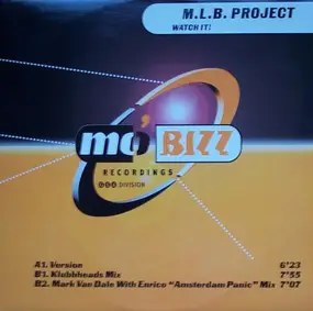 M.L.B. Project - Watch It!