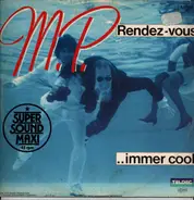 M.P. - Rendez-Vous
