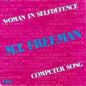 M.T. Freeman - Woman In Selfdefence