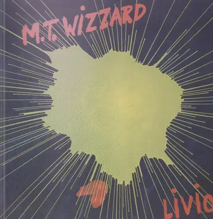 M.T. Wizzard - Livio