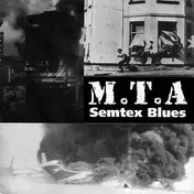 M.T.A. - Semtex Blues