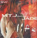 12inch Vinyl Single - M.T.J. Featuring Jade - Life