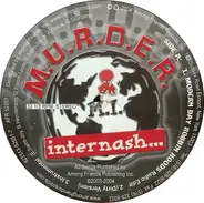 M.U.R.D.E.R. Internash - Modern Day Robbin Hoods / Party Villians