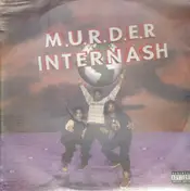 M.U.R.D.E.R. Internash - Party Villians / Modern Day Robbin Hoods